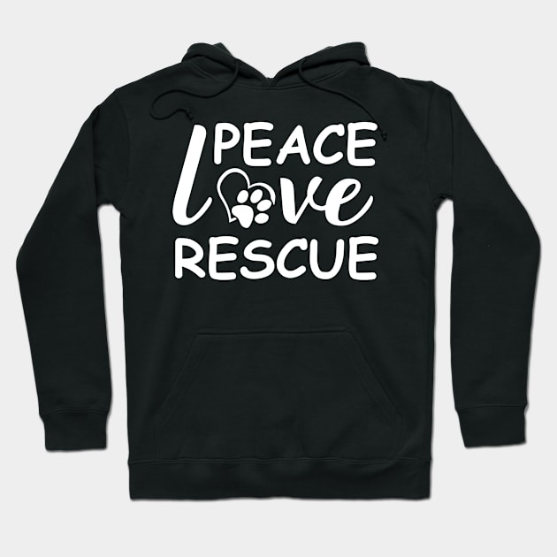 Peace Love Rescue Hoodie by DragonTees